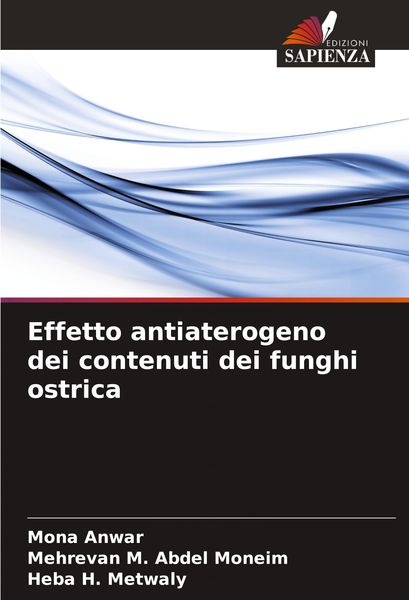 Produktbild: Effetto antiaterogeno dei contenuti dei funghi ostrica