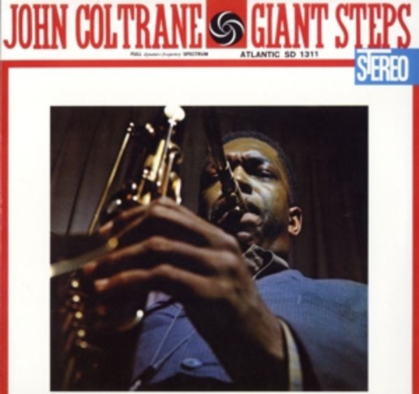 Giant Steps (60th Anniversary Edition) - John Coltrane, Vinyl