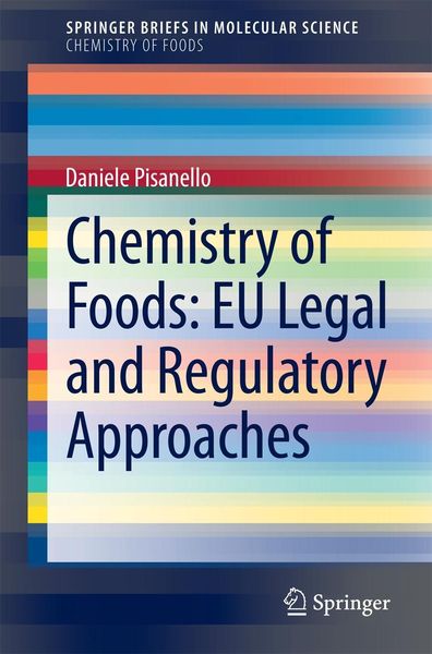 Produktbild: Chemistry of Foods: EU Legal and Regulatory Approaches