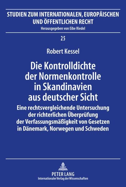 Produktbild: Die Kontrolldichte der Normenkontrolle in Skandinavien aus deutscher Sicht