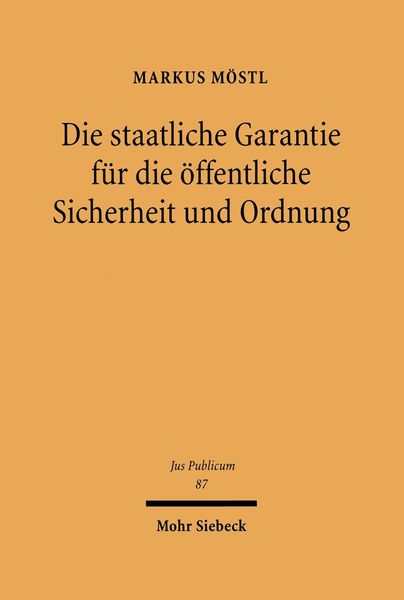 Produktbild: Die staatliche Garantie f&uuml;r die &ouml;ffentliche Sicherheit und Ordnung