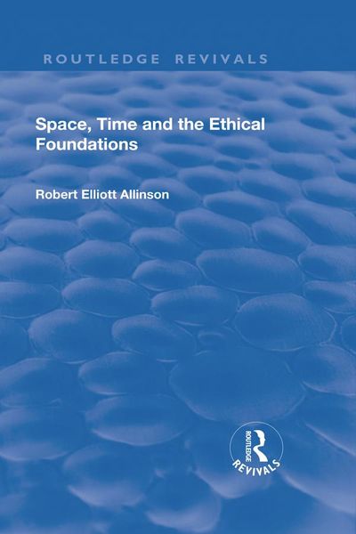 Produktbild: Space, Time and the Ethical Foundations