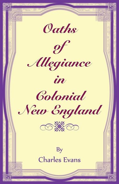 Produktbild: Oaths of Allegiance in Colonial New England