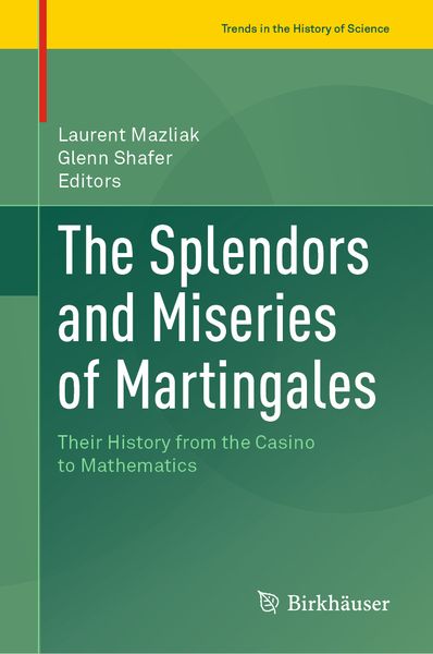 Produktbild: The Splendors and Miseries of Martingales