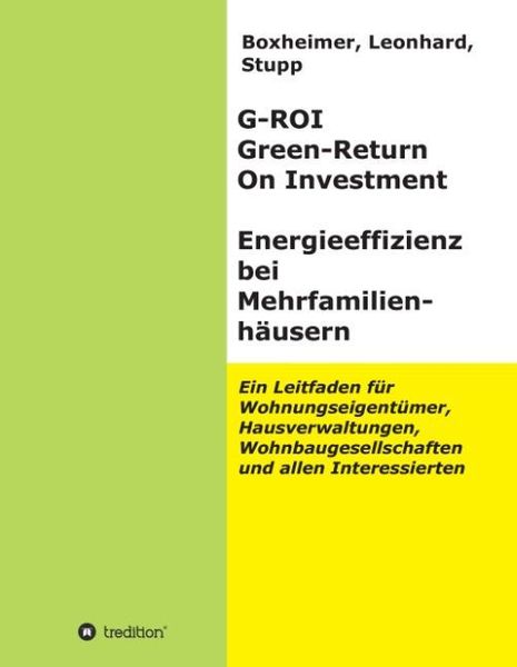 Produktbild: G-ROI Green - Return On Investment, Energieeffizienz bei Mehrfamilienh&auml;usern