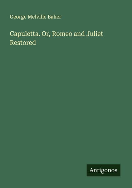 Produktbild: Capuletta. Or, Romeo and Juliet Restored