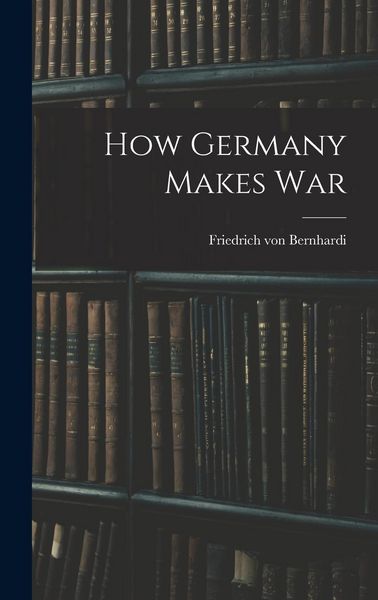 Produktbild: How Germany Makes War