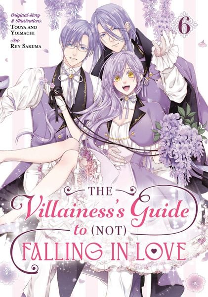 Produktbild: The Villainess's Guide to (Not) Falling in Love 06 (Manga)