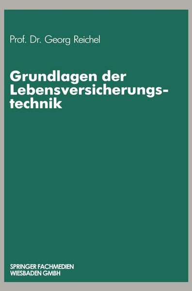 Produktbild: Grundlagen der Lebensversicherungstechnik