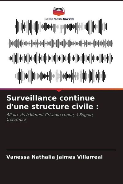 Produktbild: Surveillance continue d'une structure civile :