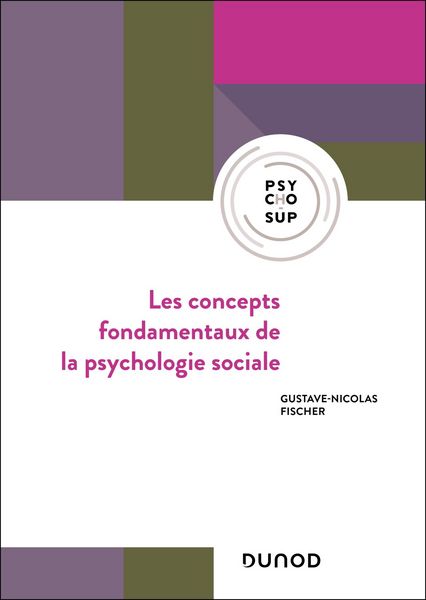 Produktbild: Les concepts fondamentaux de la psychologie sociale - 6e &eacute;d