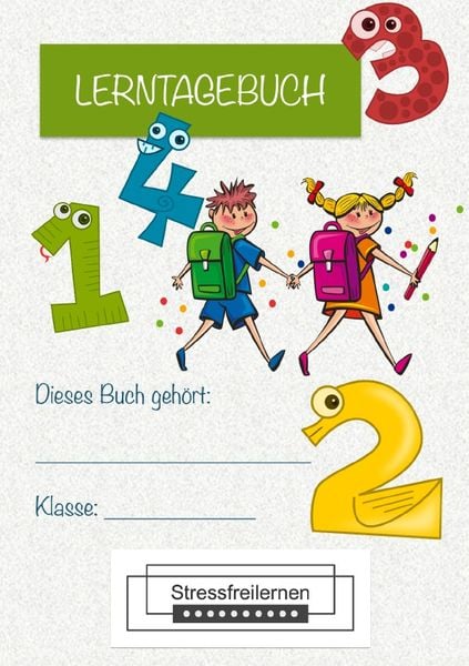 Lerntagebücher von Stressfreilernen / Lerntagebuch Grundschule, Taschenbuch von Maurice Howe, Epubli, 9783754902554