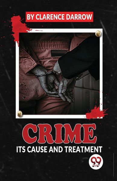 Produktbild: Crime its Cause and Treatment