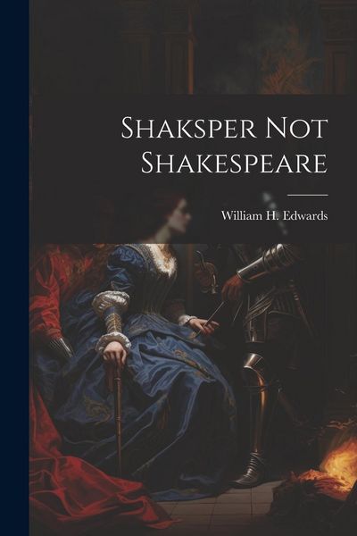 Produktbild: Shaksper not Shakespeare