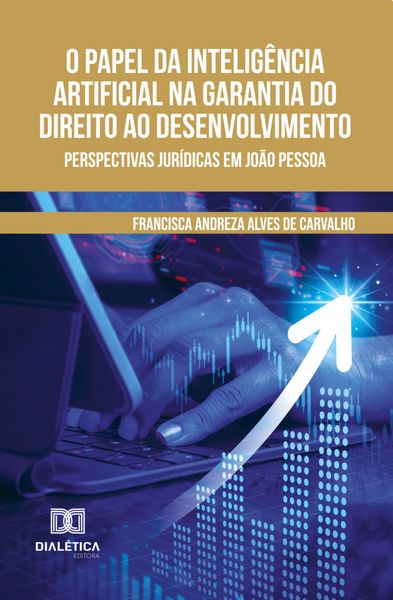 Produktbild: O Papel da Intelig&ecirc;ncia Artificial na Garantia do Direito ao Desenvolvimento