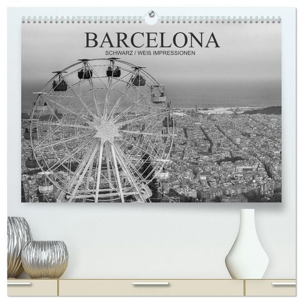 Produktbild: Barcelona Schwarz / Wei&szlig; Impressionen (hochwertiger Premium Wandkalender 2026 DIN A2 quer), Kunstdruck in Hochglanz