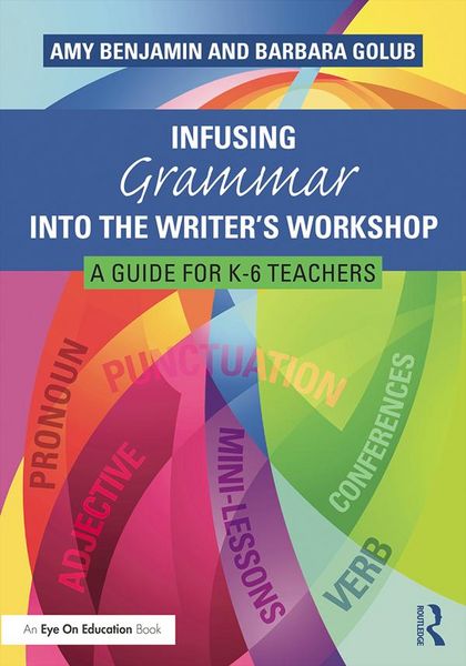 Produktbild: Infusing Grammar Into the Writer's Workshop