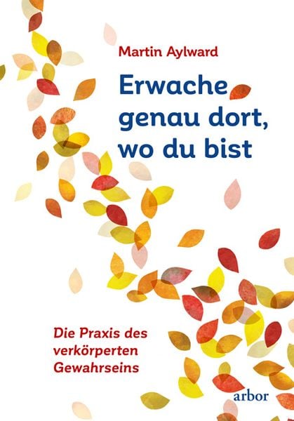 Produktbild: Erwache genau dort, wo du bist