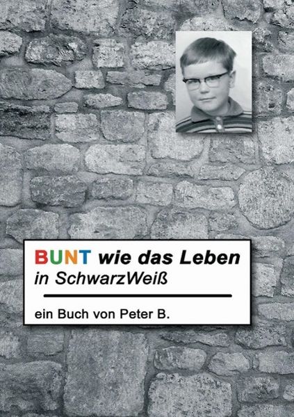 Produktbild: Bunt wie das Leben in SchwarzWei&szlig;