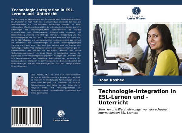 Technologie-Integration in ESL-Lernen und -Unterricht, Taschenbuch von Doaa Rashed, Verlag Unser Wissen, 9786203191400