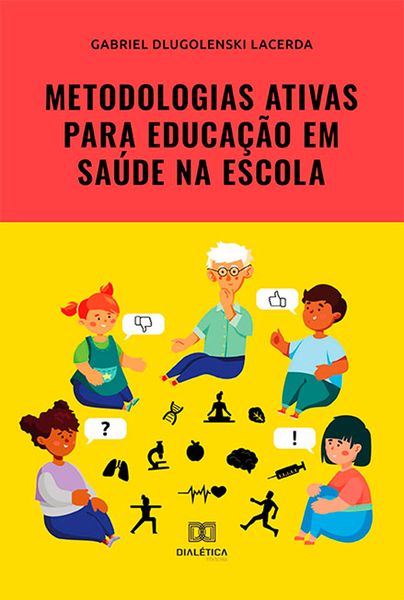 Produktbild: Metodologias ativas para educa&ccedil;&atilde;o em sa&uacute;de na escola