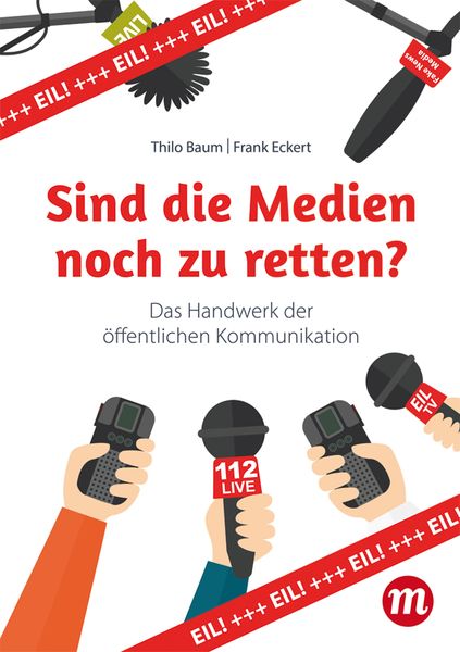 Produktbild: Sind die Medien noch zu retten?