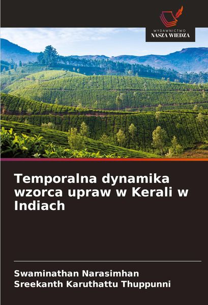 Produktbild: Temporalna dynamika wzorca upraw w Kerali w Indiach