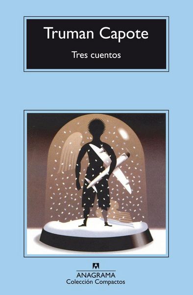 Produktbild: Tres cuentos : Un recuerdo navide&ntilde;o ; Una navidad ; El invitado del d&iacute;a de Acci&oacute;n de Gracias