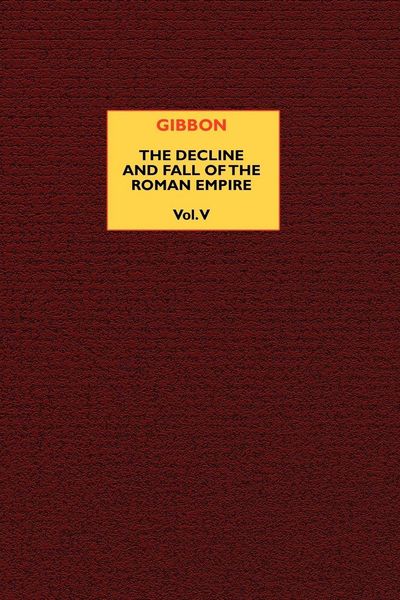 Produktbild: The Decline and Fall of the Roman Empire (vol. 5)