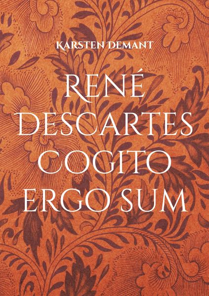 Produktbild: Ren&eacute; Descartes Cogito ergo sum