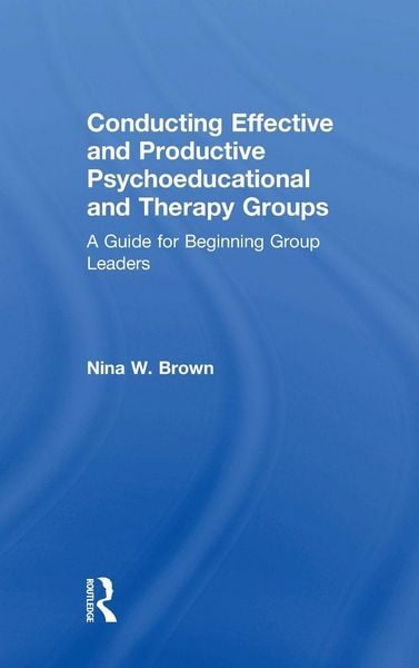 Produktbild: Conducting Effective and Productive Psychoeducational and Therapy Groups