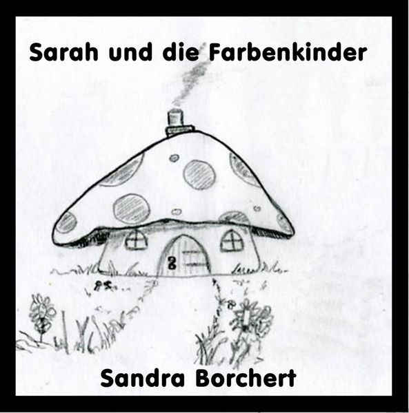 Produktbild: Sarah und die Farbenkinder