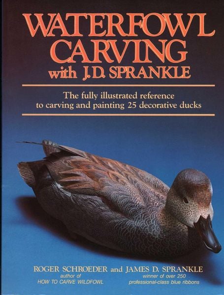 Produktbild: Schroeder Svd, R: Waterfowl Carving with J. D. Sprankle