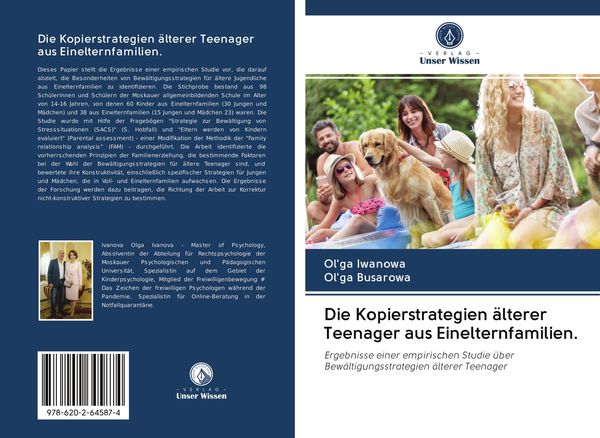 Die Kopierstrategien älterer Teenager aus Einelternfamilien., Taschenbuch von Ol'ga Iwanowa , Ol'ga Busarowa, Sciencia Scripts, 9786202645874
