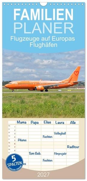 Produktbild: Familienplaner 2027 - Flugzeuge auf Europas Flugh&auml;fen mit 5 Spalten (Wandkalender, 21 x 45 cm) CALVENDO