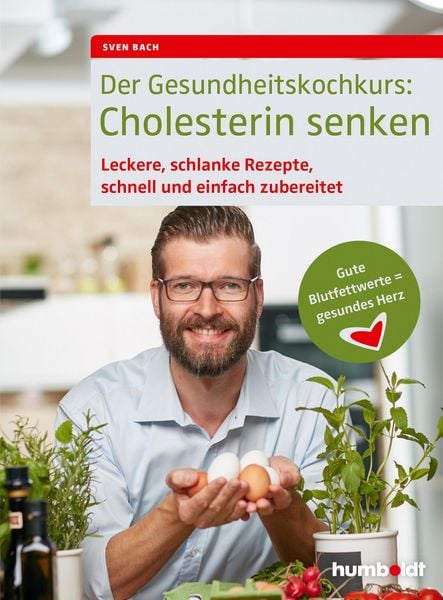 Produktbild: Der Gesundheitskochkurs: Cholesterin senken