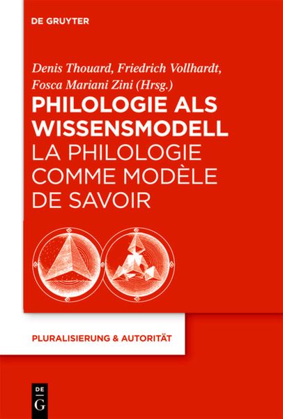 Produktbild: Philologie als Wissensmodell / La philologie comme mod&egrave;le de savoir