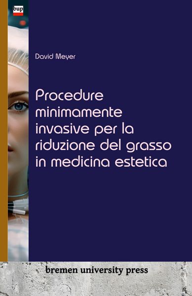 Produktbild: Procedure minimamente invasive per la riduzione del grasso in medicina estetica