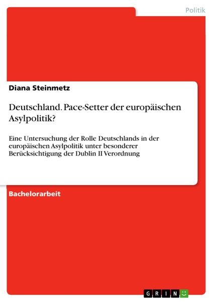 Produktbild: Deutschland. Pace-Setter der europ&auml;ischen Asylpolitik?