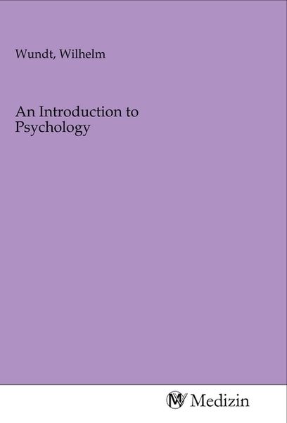 An Introduction to Psychology, Taschenbuch von , MV-Medizin, 9783968753461