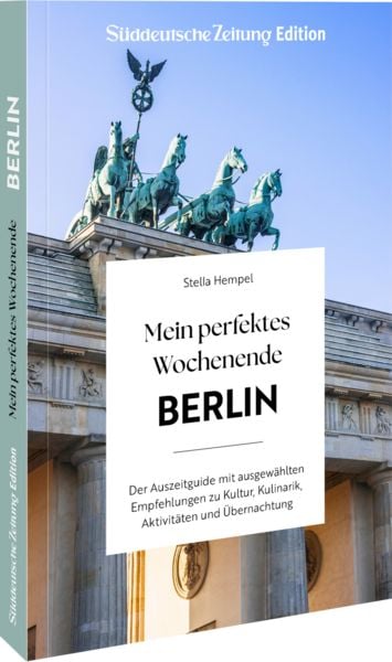 Mein perfektes Wochenende Berlin, Taschenbuch von Stella Hempel, Bruckmann, 9783734330803