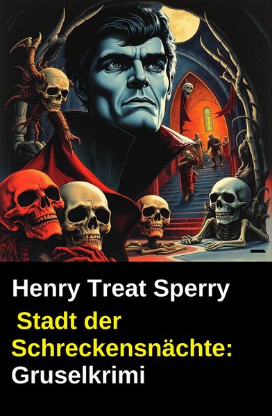 Produktbild: Stadt der Schreckensn&auml;chte: Gruselkrimi