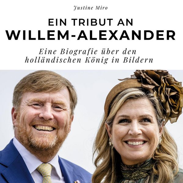 Produktbild: Ein Tribut an .  Willem-Alexander
