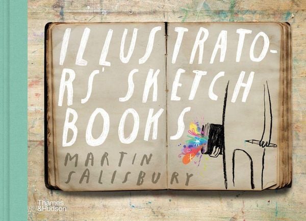 Produktbild: Illustrators' Sketchbooks