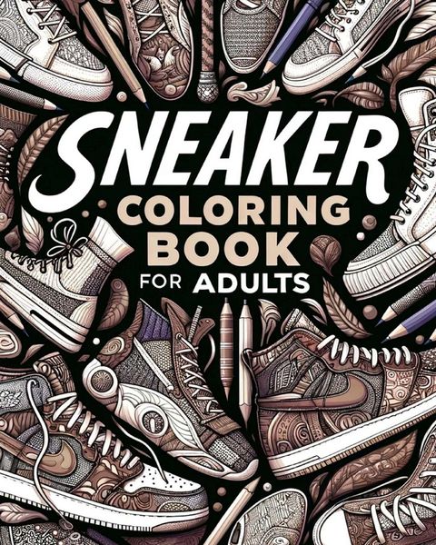 Produktbild: Sneaker Coloring Book for Adults