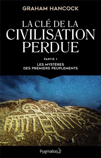 Produktbild: La cl&eacute; de la civilisation perdue
