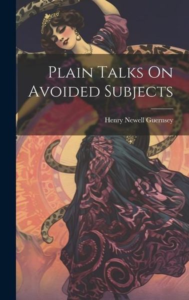 Produktbild: Plain Talks On Avoided Subjects