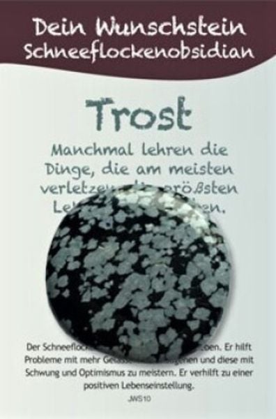 Dein Wunschstein, Schneeflockenobsidian - Trost