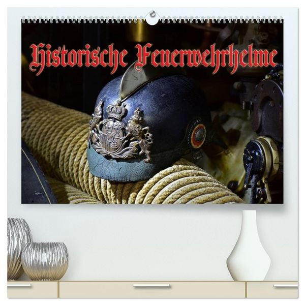 Historische Feuerwehrhelme (hochwertiger Premium Wandkalender 2026 DIN A2 quer), Kunstdruck in Hochglanz