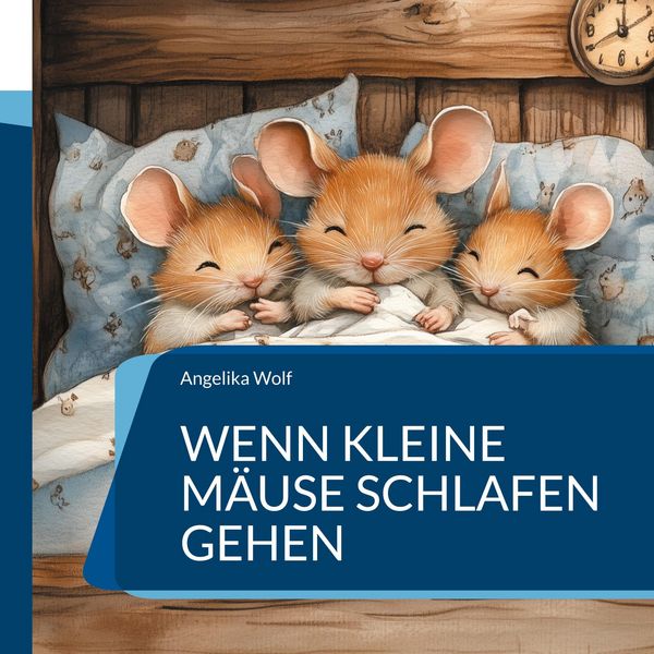 Produktbild: Wenn kleine M&auml;use schlafen gehen